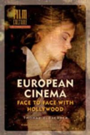 European Cinema Face to Face with Hollywood