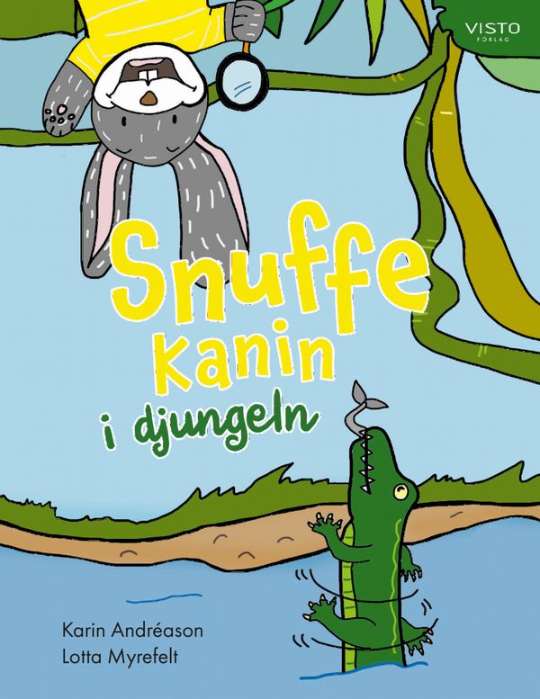 Snuffe Kanin i djungeln | 0:e upplagan