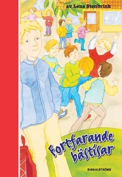 Fortfarande bästisar | 0:e upplagan