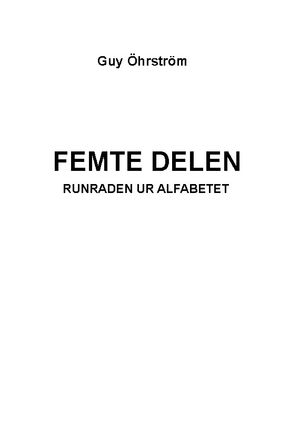 Femte delen. Runraden ur alfabetet | 1:a upplagan