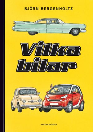 Vilka bilar | 1:a upplagan