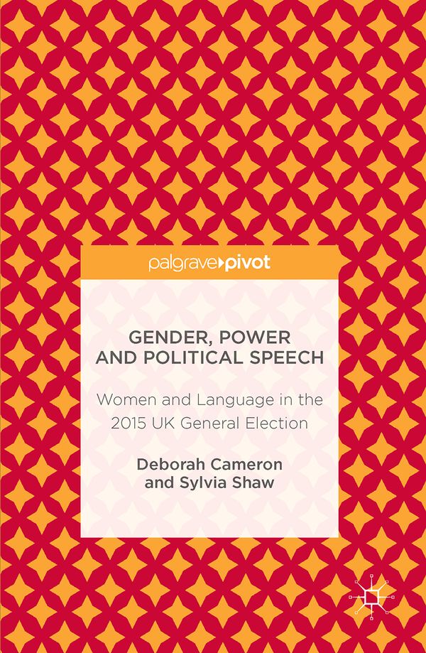 Gender, Power and Political Speech | 1:a upplagan
