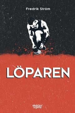 Löparen | 0:e upplagan