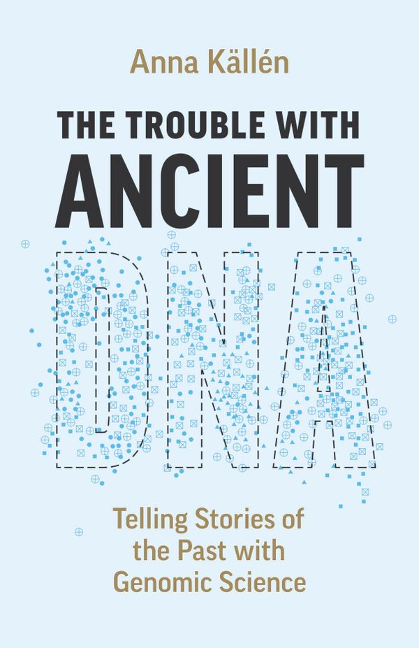 The Trouble with Ancient DNA | 0:e upplagan