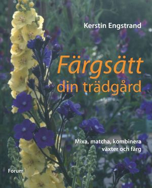 Färgsätt din trädgård | 1:a upplagan