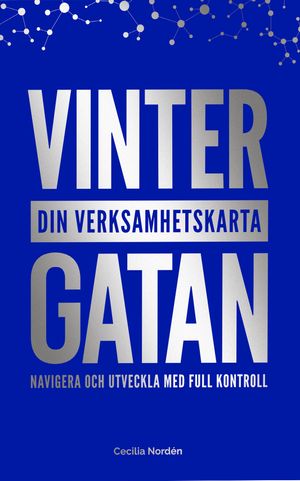 VINTERGATAN - Din verksamhetskarta |  2:e upplagan