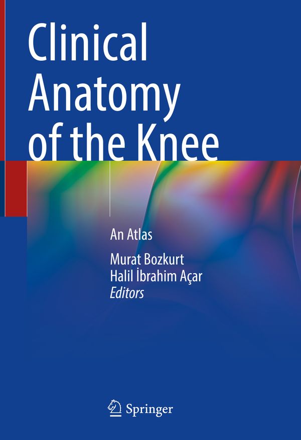 Clinical Anatomy of the Knee | 1:a upplagan