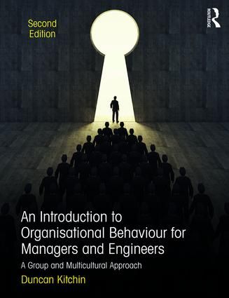 An Introduction to Organisational Behaviour for Managers and Engineers | 1:a upplagan