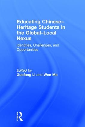 Educating Chinese–Heritage Students in the Global–Local Nexus | 1:a upplagan