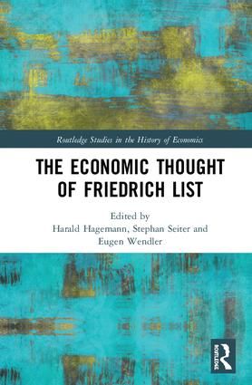The Economic Thought of Friedrich List | 1:a upplagan