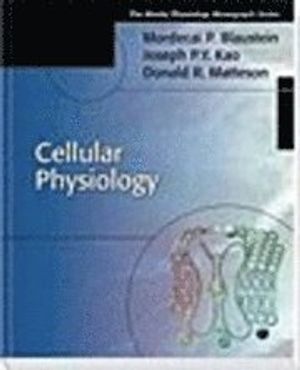 Cellular Physiology: Mosby's Physiology Monograph Series