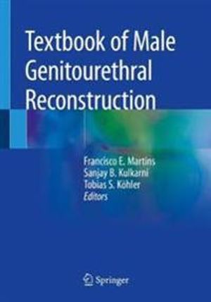 Textbook of Male Genitourethral Reconstruction | 1:a upplagan