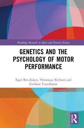 Genetics and the Psychology of Motor Performance | 1:a upplagan