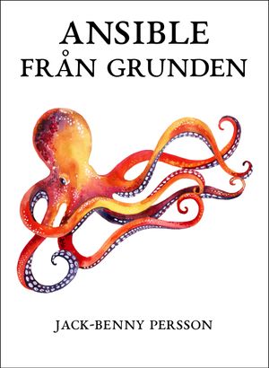 Ansible från grunden | 1:a upplagan