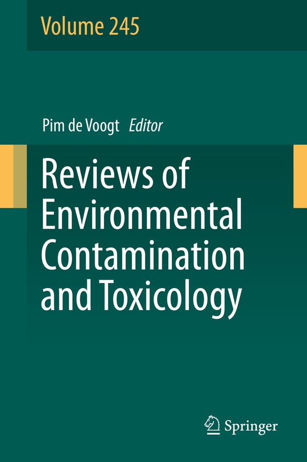 Reviews of Environmental Contamination and Toxicology Volume 245 | 1:a upplagan