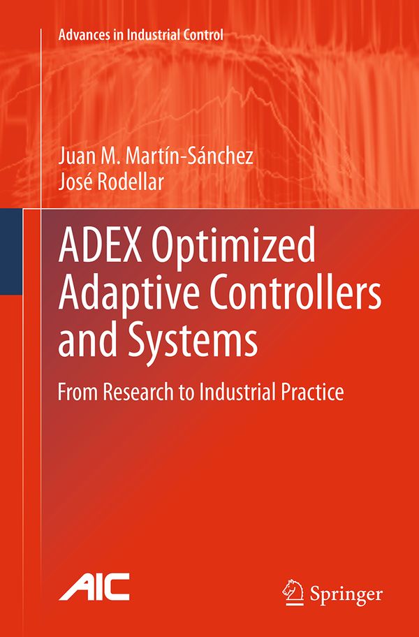 ADEX Optimized Adaptive Controllers and Systems | 1:a upplagan