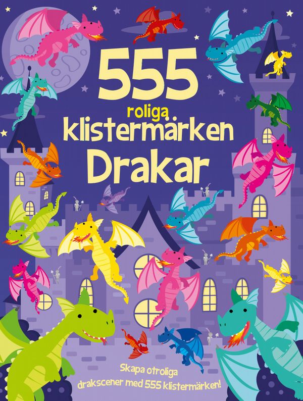 555 roliga klistermärken. Drakar | 0:e upplagan