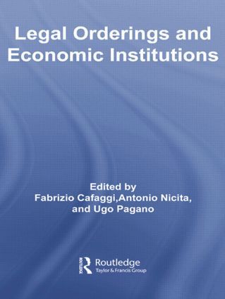 Legal Orderings and Economic Institutions | 1:a upplagan