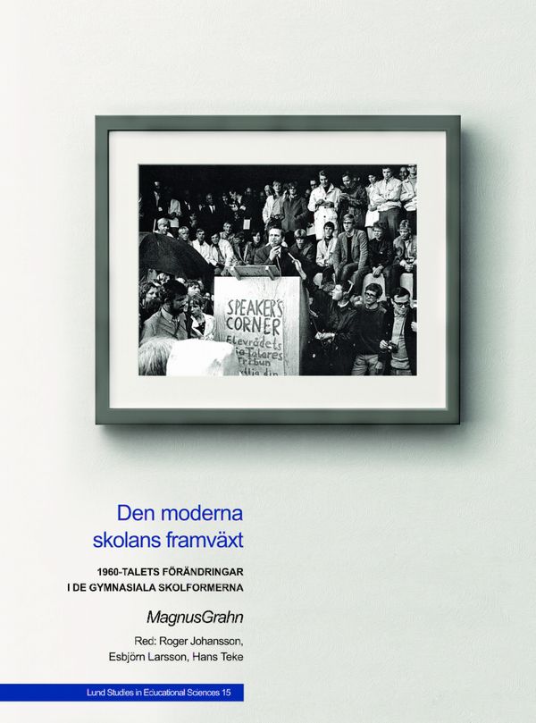 Den moderna skolans framväxt | 0:e upplagan
