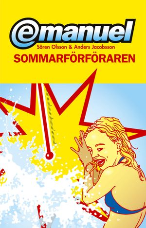 Emanuel Sommarförföraren | 1:a upplagan