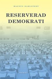 Reserverad demokrati | 1:a upplagan