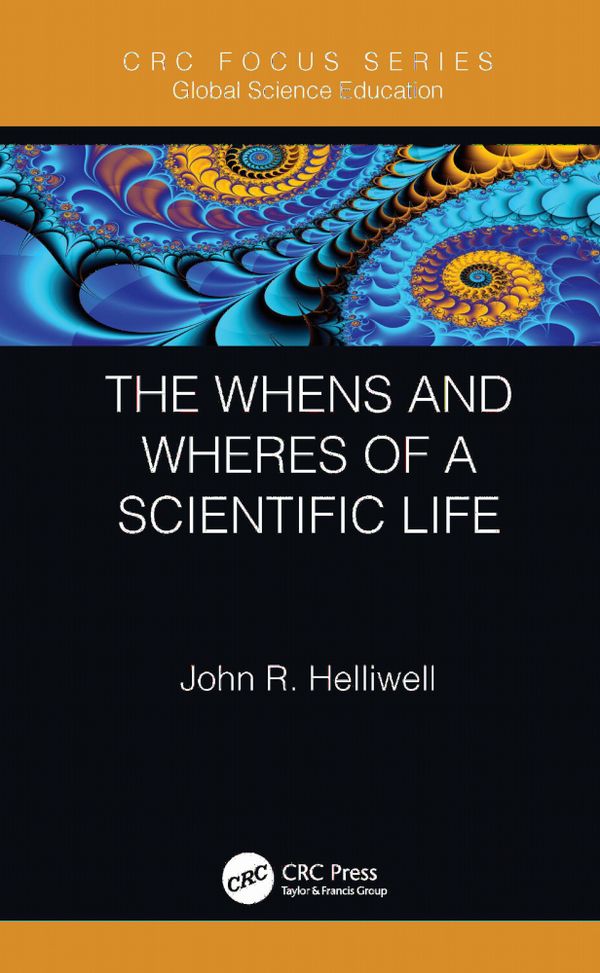 The Whens and Wheres of a Scientific Life | 1:a upplagan