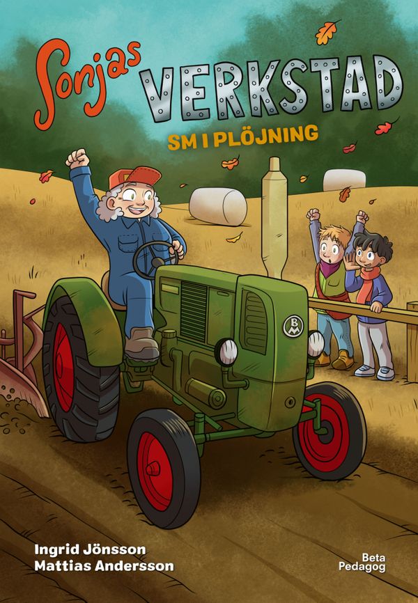 Sonjas verkstad - SM i plöjning | 1:a upplagan