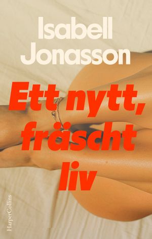 Ett nytt, fräscht liv | 1:a upplagan