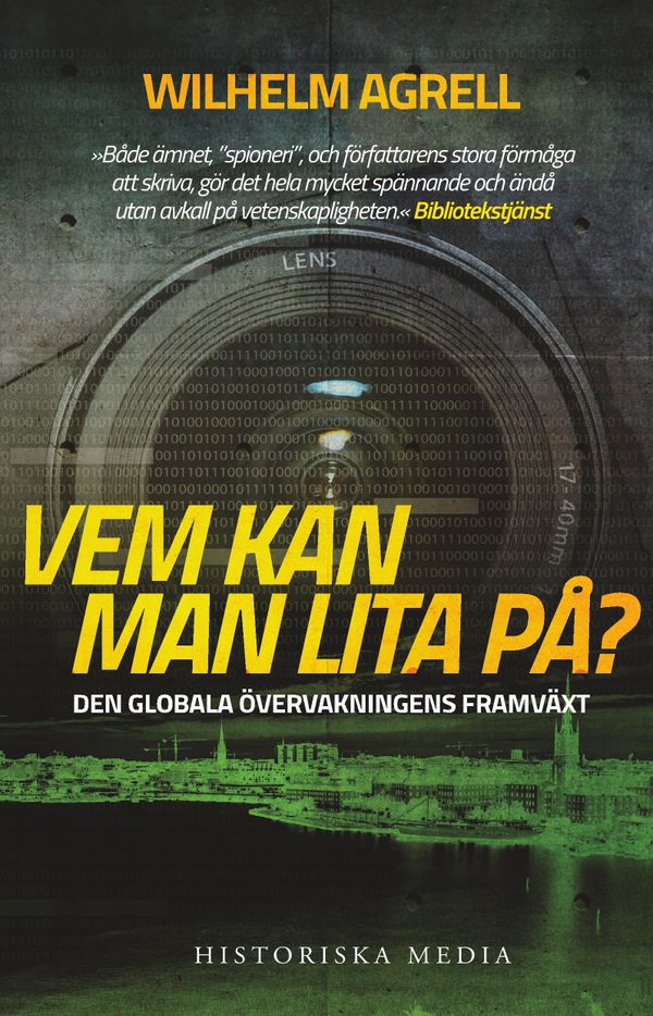 Vem kan man lita på? : den globala övervakningens framväxt | 0:e upplagan