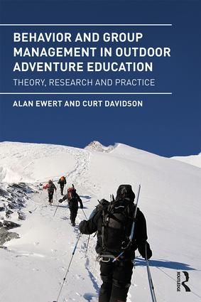 Behavior and Group Management in Outdoor Adventure Education | 1:a upplagan