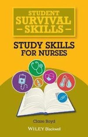 Student Survival Skills: Study Skills for Nurses | 1:a upplagan