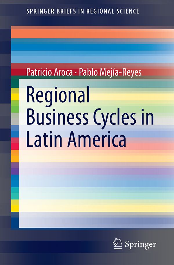 Regional Business Cycles in Latin America | 1:a upplagan