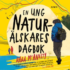 En ung naturälskares dagbok