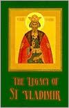 The Legacy of St. Vladimir