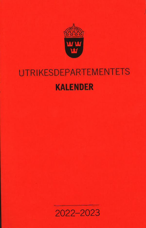 Utrikesdepartementets kalender 2022-2023        : . | 1:a upplagan