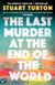 The Last Murder at the End of the World
