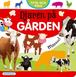 Titta och peka: Djuren på gården