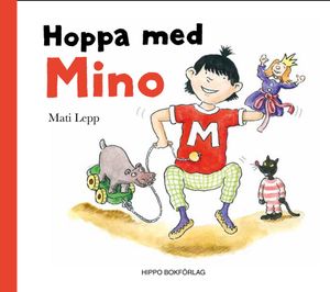 Hoppa med Mino | 1:a upplagan