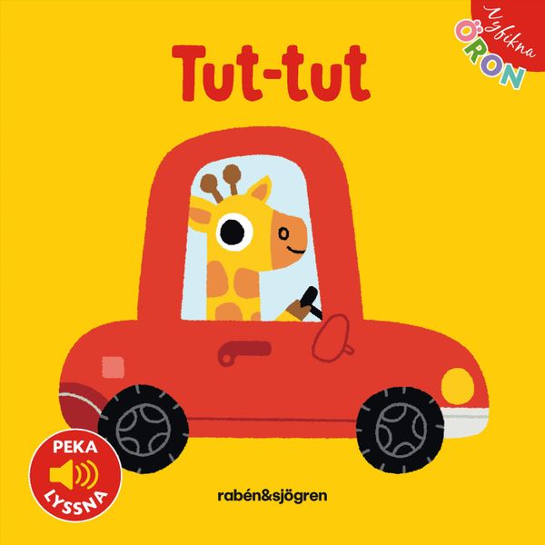 Nyfikna öron - Tut-tut! : Peka - Lyssna | 2:a upplagan