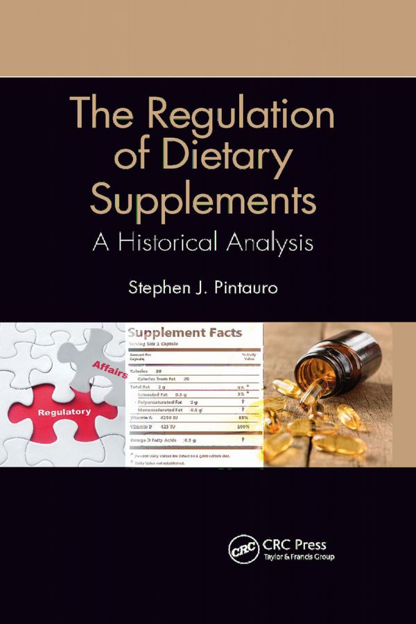 The Regulation of Dietary Supplements | 1:a upplagan