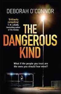The Dangerous Kind | 0:e upplagan