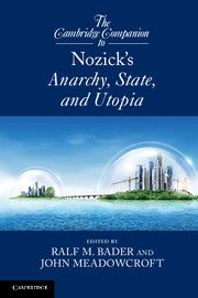 The Cambridge Companion to Nozick's Anarchy, State, and Utopia | 0:e upplagan