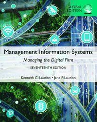 Management Information Systems: Managing the Digital Firm, Global Edition | 17:e upplagan