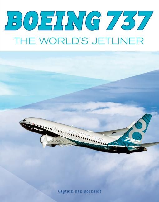 Boeing 737 : The World's Jetliner | 0:e upplagan