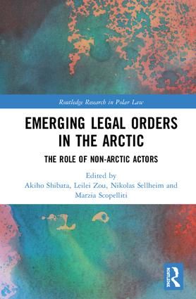 Emerging Legal Orders in the Arctic | 1:a upplagan