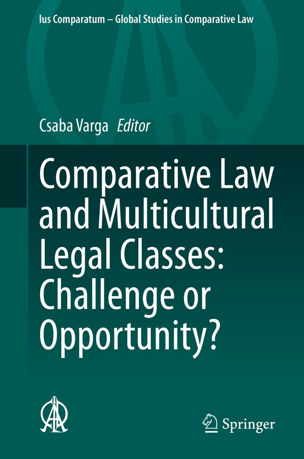 Comparative Law and Multicultural Legal Classes: Challenge or Opportunity? | 1:a upplagan