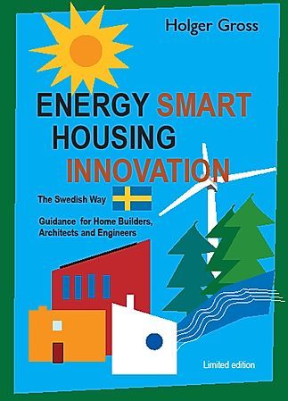 Energy Smart Housing Innovation ? The Swedish Way | 1:a upplagan