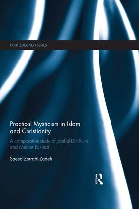 Practical Mysticism in Islam and Christianity | 1:a upplagan