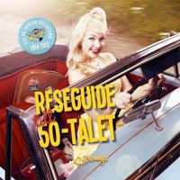 Reseguiden till 50-talet, del 2 | 0:e upplagan