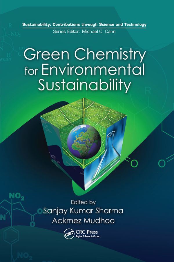 Green Chemistry for Environmental Sustainability | 1:a upplagan